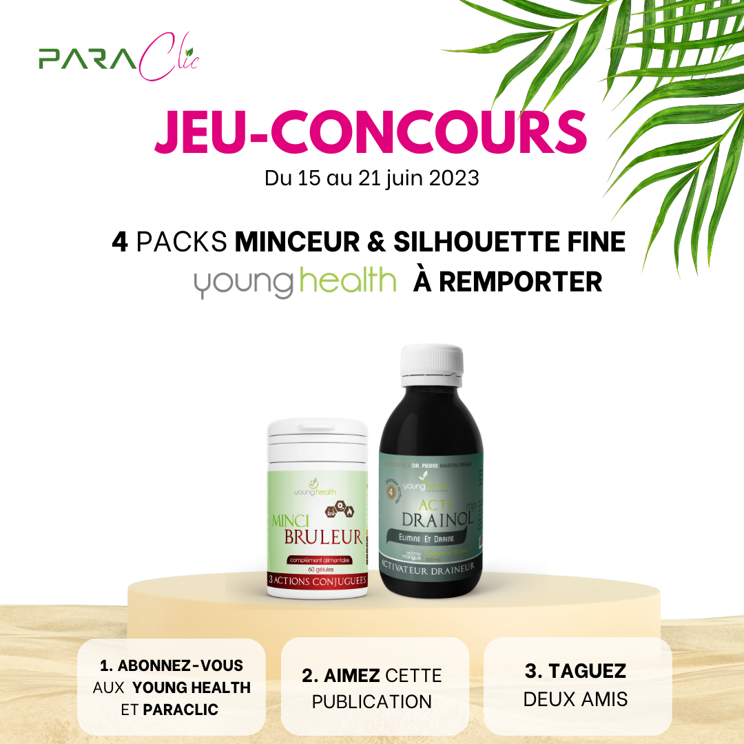 Jeu Concours MINCEUR & SILHOUETTE FINE Paraclic et Young Health